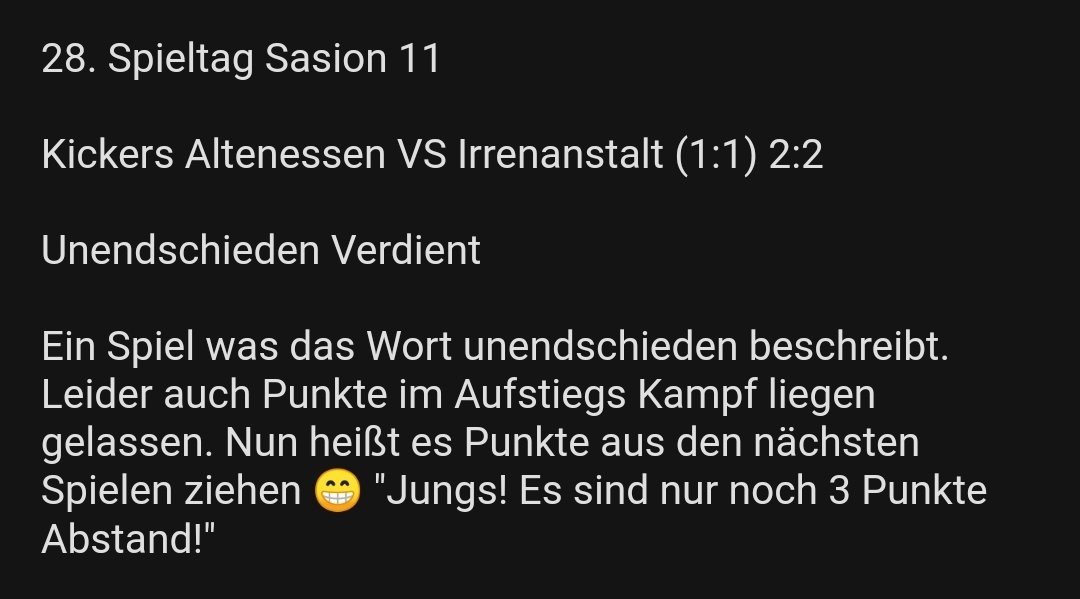 Jungs! Es war fair aber genug der verloren gelassenen Punkte!