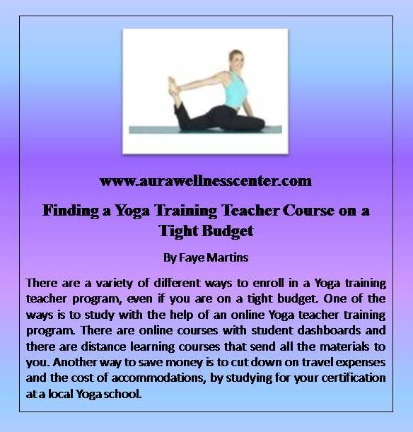 Finding a Yoga Training Teacher Course on a Tight Budget
@PaulJerard 
#onlineyogacourse #onlineyoga #yoga #aurawellnesscenter
bit.ly/2Smjynb