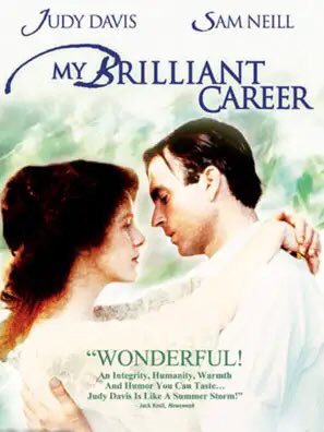 No.8 My Brilliant Career.... lovely movie late to the party with this one