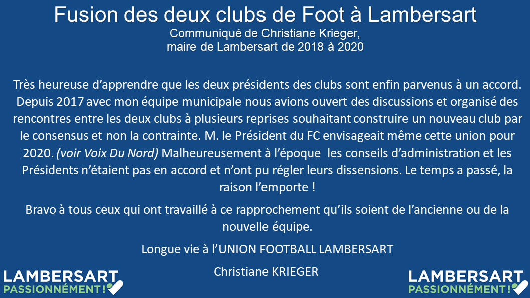 #Lambersart Communiqué de Christiane Krieger, maire de @VilleLambersart de 2018 à 2020 à propos de la fusion des 2 clubs de #foot de notre ville.