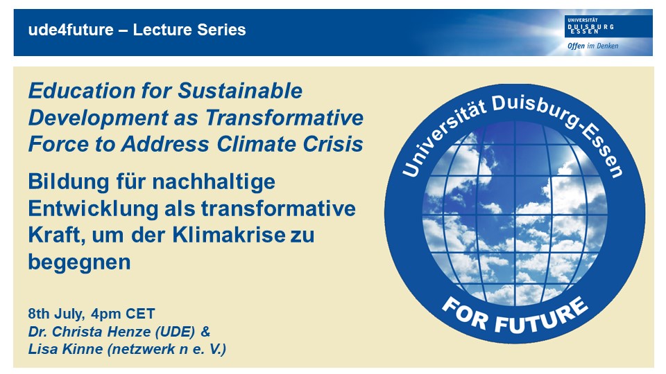 📅8th July 📍ZOOM

Time to discuss the Transformative Power of Education for Sustainable Development!
The next edition of #ude4future lecture series presented by Dr. Christa Henze @unidue and Lisa Kinne @netzwerkn 

👉uni-due.zoom.us/webinar/regist…