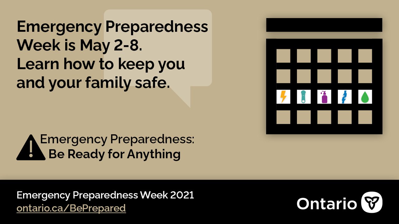Ontario Warnings on Twitter "This week marks Emergency Preparedness Week. Keep yourself and