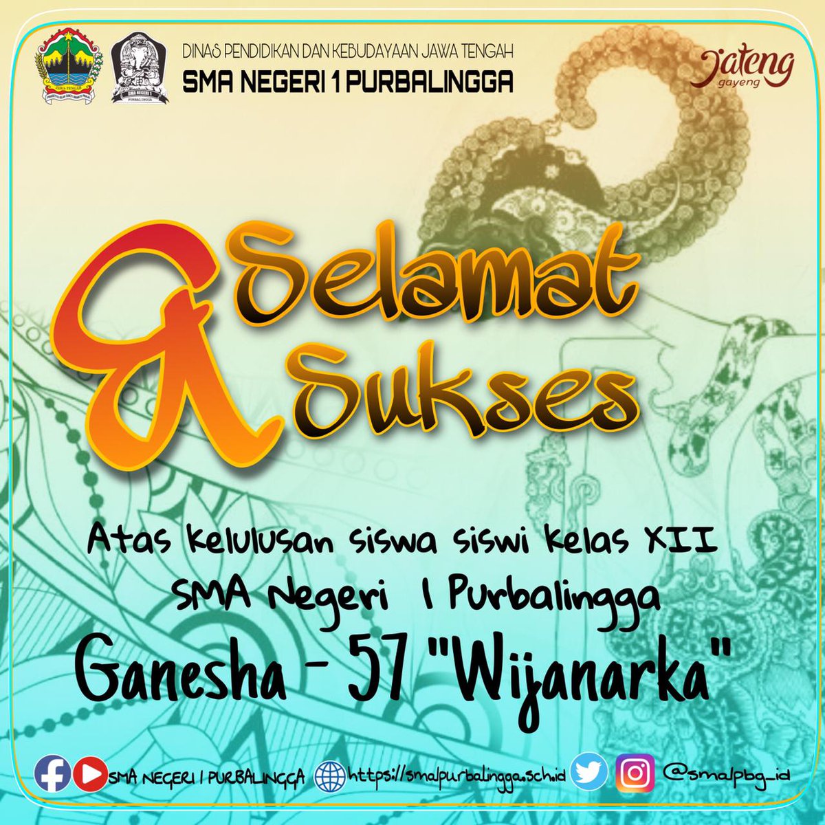 Semoga tercapai melanjutkan pendidikan tinggi yang dicita-citakan 👩‍🎓
#Wijanarka