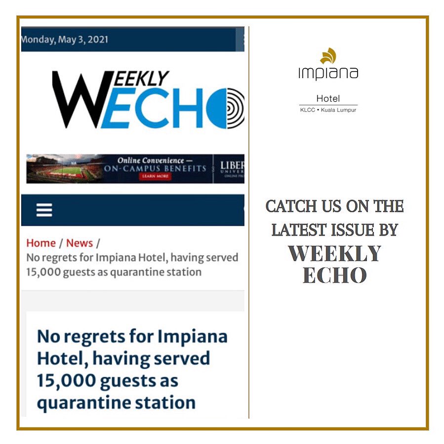 ImpianaKLCC's tweet image. Mr David Xavier, our General Manager was interviewed on Weekly Echo to discuss and share what its like to be one of the leading Quarantine stations in Malaysia along with its challenges. Catch us live at - weekly-echo.com/no-regrets-for… #impianaklcc #impianaklcchotel #klhotels