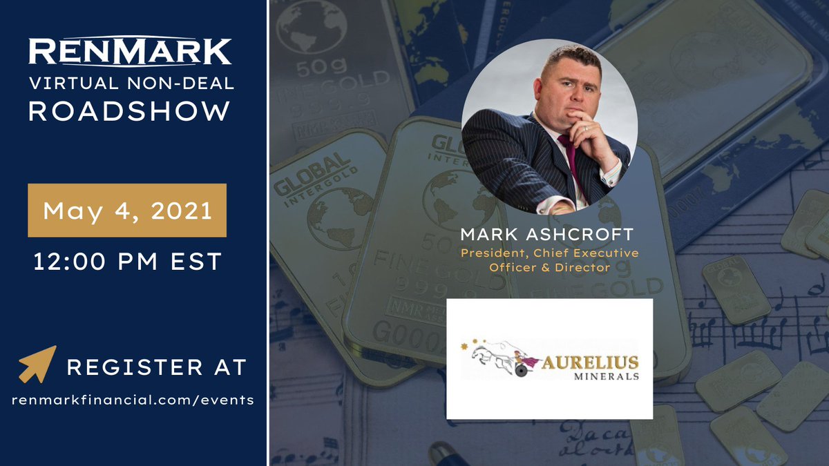 RenmarkMedia's tweet photo. Mark Ashcroft of @Aurelius_AUL_CA will join us for a Virtual Non-Deal Roadshow tomorrow! Aurelius is a well-positioned #gold exploration company focused on advancing its Aureus Gold Properties.
Register now:
https://t.co/6frdlgvTKB
#PathtoProduction #DefineRefineReengineer https://t.co/EDqHwWdFFU