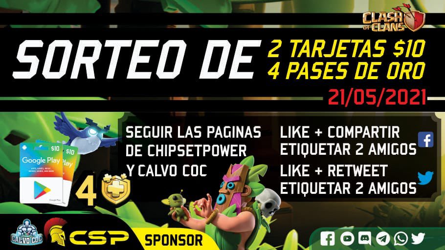 ⚠️ S O R T E O ⚠️ CSP | MAYO2021 

🍀 Este mes de Mayo tenemos 2 Tarjetas de $10  🍀

Requisitos: 
✅ Like + Retweet este post. 
✅ Etiquetar a 2 amigos 
✅ Seguir a:
<a href="/xxxcalvoxxxgame/">CalvoCoc</a> 
<a href="/CHIPSETPOWER2/">CHIPSETPOWER™</a> 
facebook.com/ChipsetPower-1…
youtube.com/c/xXxCaLvOxXxg…