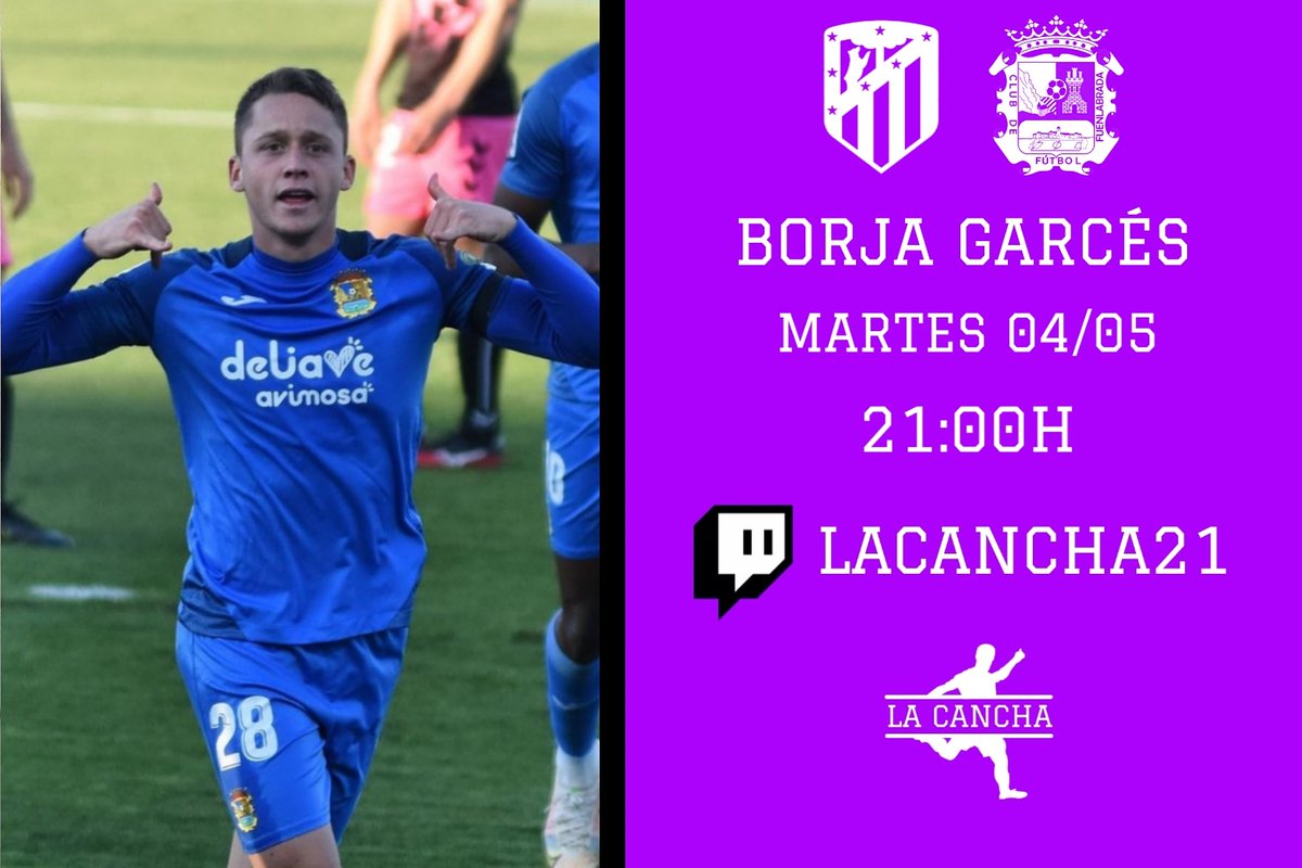 LaCancha21's tweet photo. 🎙️ ¡Este martes por la noche tenemos una nueva cita en Twitch!

Estaremos un rato repasando la trayectoria y charlando con Borja Garcés, futbolista del Atlético de Madrid cedido en el Fuenlabrada. 

¡Un placer @borjagarces9! 👏🏻👏🏻👏🏻

Twitch: lacancha21 https://t.co/APMOm06YNE