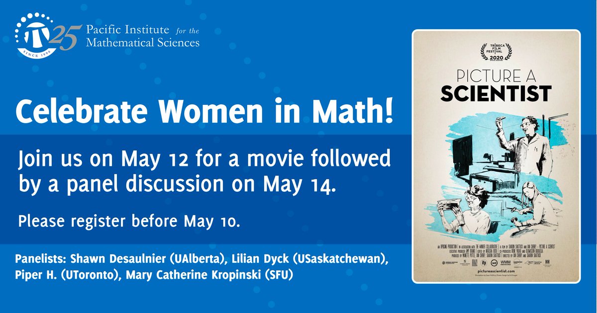 Pacific Institute for the Mathematical Sciences (@pimsmath) on Twitter photo On May 12 we celebrate #WomeninMathematics. <a href="/pimsmath/">Pacific Institute for the Mathematical Sciences</a> will offer a virtual screening of the acclaimed film <a href="/PictureaSciFilm/">Picture a Scientist</a>. Join the PIMS Network as we discuss notable issues affecting women and underrepresented minorities in the math on May 14. pims.math.ca/scientific-eve… On May 12 we celebrate #WomeninMathematics. <a href="/pimsmath/">Pacific Institute for the Mathematical Sciences</a> will offer a virtual screening of the acclaimed film <a href="/PictureaSciFilm/">Picture a Scientist</a>. Join the PIMS Network as we discuss notable issues affecting women and underrepresented minorities in the math on May 14. pims.math.ca/scientific-eve…