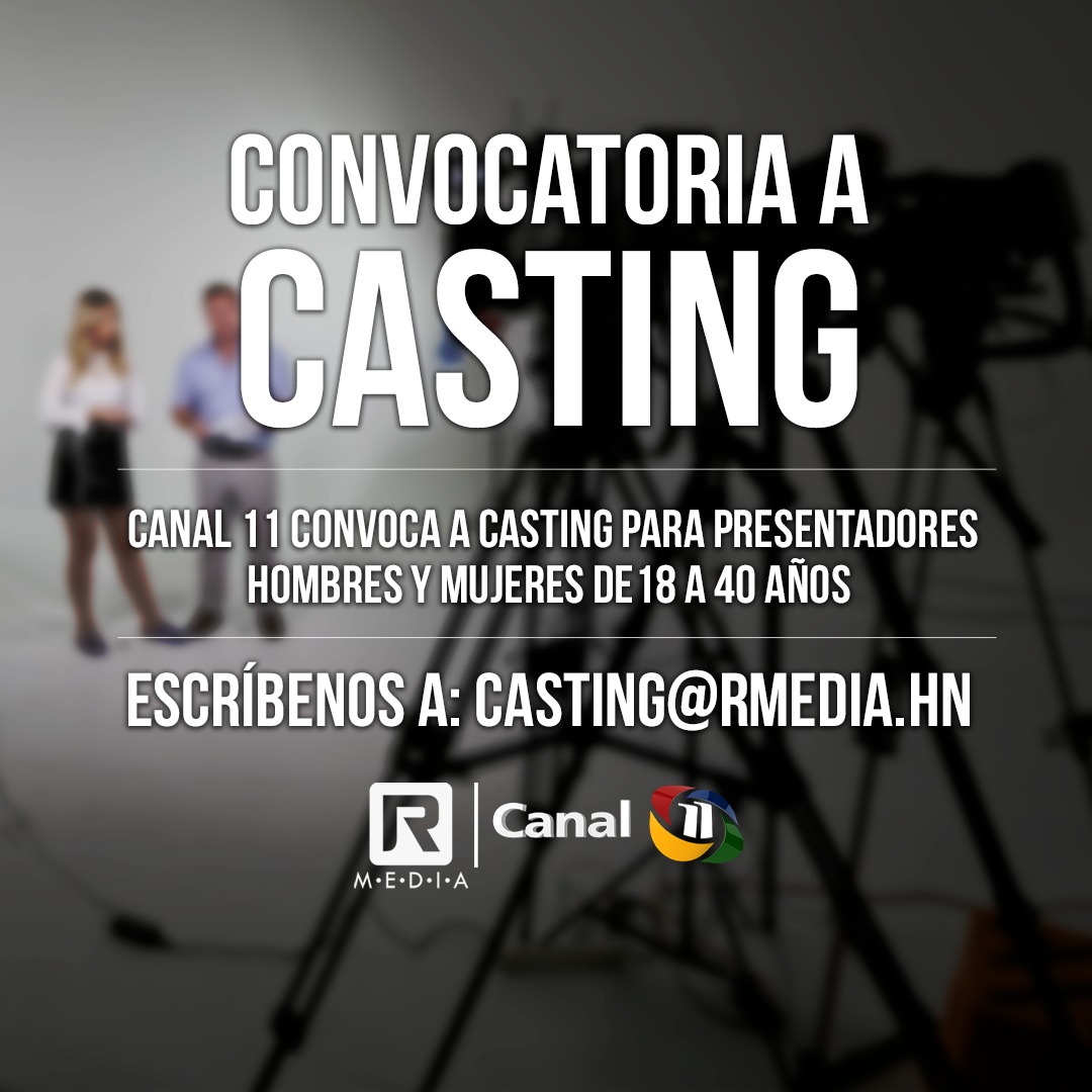 Semejanza Príncipe Izar Canal 11 on Twitter: "✨Llegó la hora que Honduras mire tu talento en  televisión.✨ 📺 Participa en el gran Casting en Tegucigalpa, convocatoria  del 3 al 10 de mayo, para hombres y