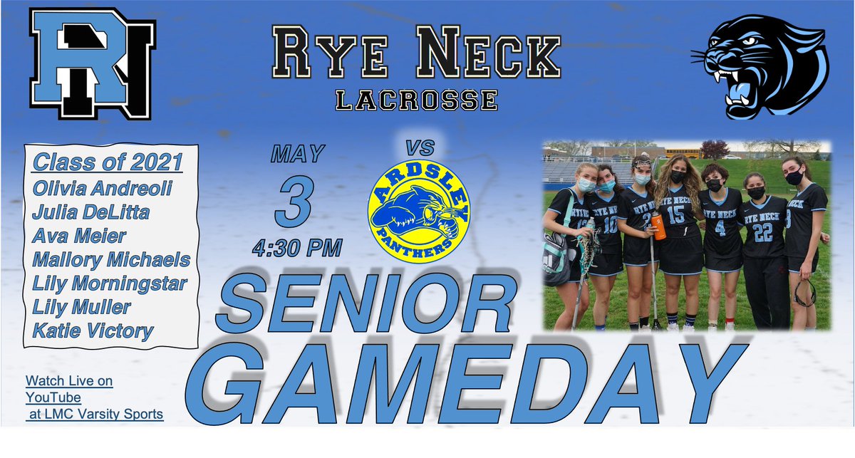 RyeNeck_GLax's tweet photo. 🚨 #SeniorGameDay🚨
🆚Ardsley
⏰ 4:30PM
🏟️@RNHSathletics
Rye Neck honors our 7 seniors before today's game, come thank seniors; Andreoli, DeLitta, Meier,
Michaels, Morningstar, Muller &amp; Victory !! #Sec1GLax @lohudsports @HaggertyNancy @LMCTVSports @ryeneckschools @RNHS_Principal https://t.co/ShuYXTMvx8