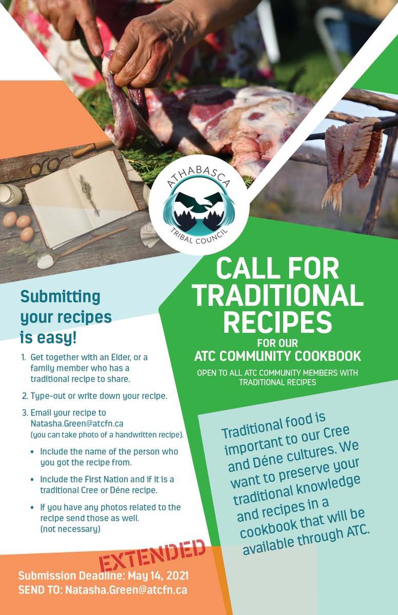 AthabascaTC's tweet photo. Traditional food is important to our Cree and Déne cultures. We want to preserve your traditional knowledge and recipe in a cookbook that will be available through ATC. Submit your recipe today to Natasha at Natasha.green@atcfn.ca. 

#ATC #ATCFamily #CommunityCookbook https://t.co/Sk3U8ApH3R