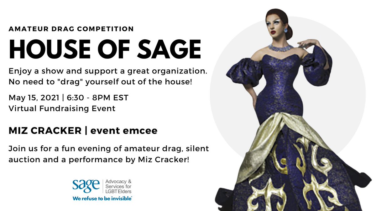 Looking for ways to have some fun and support #LGBTelders? Join us on May 15th for an exciting amateur drag competition, a silent auction, and a special performance by Miz Cracker - all benefiting SAGE! Sign up at sageusa.org/houseofsage.