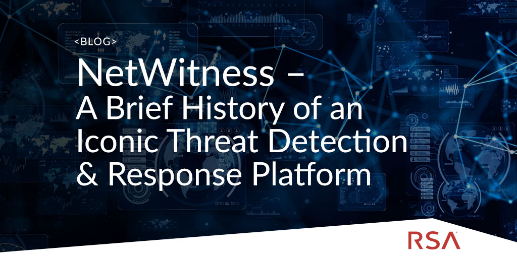RSAsecurity's tweet image. Let&apos;s take a walk down #NetWitness memory lane.🚶‍♂️

Here&apos;s a look back at how this iconic #threatdetection and response platform came to be. rsa.im/3dTTkAE