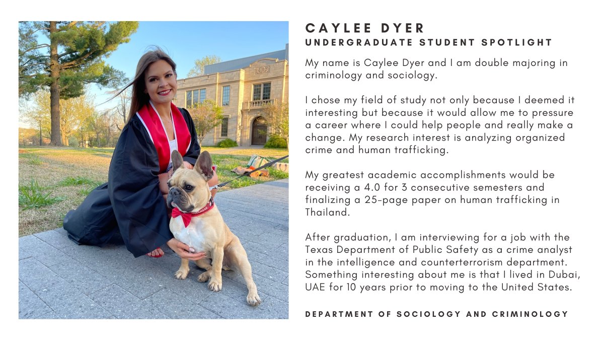 Today we're spotlighting Caylee Dyer, one of our graduating seniors majoring in criminology and sociology. Congratulations on your graduation, Caylee! Best wishes for your next adventure! We can't wait to see what you accomplish in the future.