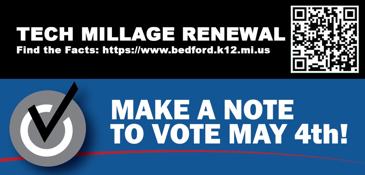 Make a Note to Vote...TOMORROW!

The Tech Millage is up for renewal on the ballot! 
Details on how Bedford Public Schools plans to invest our share (about $312.85 per student!) of the revenue can be found on our website. It's NOT a new tax or tax increase. 

Polls open at 7 am!