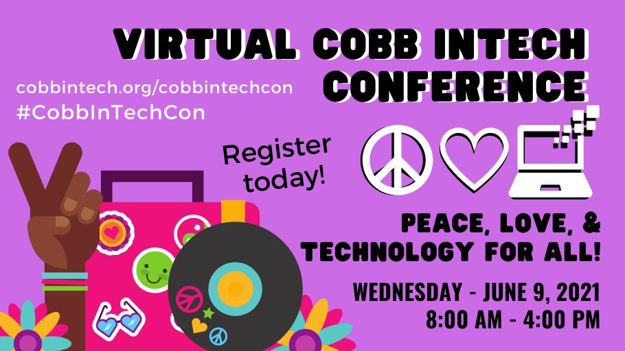 CobbInTech's tweet photo. Peace, Love, and Technology for All! #CobbInTechCon 2021 is going to be groovy! ☮ Join us virtually on June 9th for a day full of learning, technology, and prizes! https://t.co/yMgDOBg8SH
#CobbInTech #CobbDigiLearn https://t.co/AUr9eXVZFo