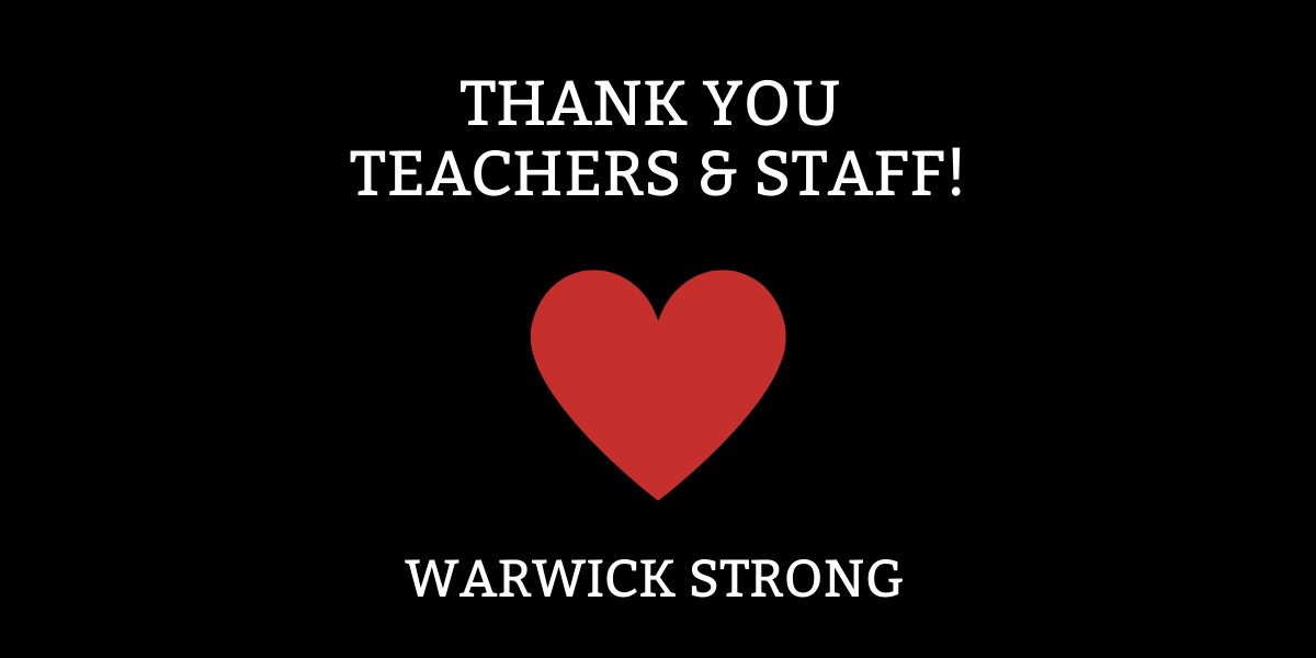 Thank you to all of our Warwick teachers and staff for everything you do each and every day.  #TeacherAppreciationWeek #StaffAppreciation ❤