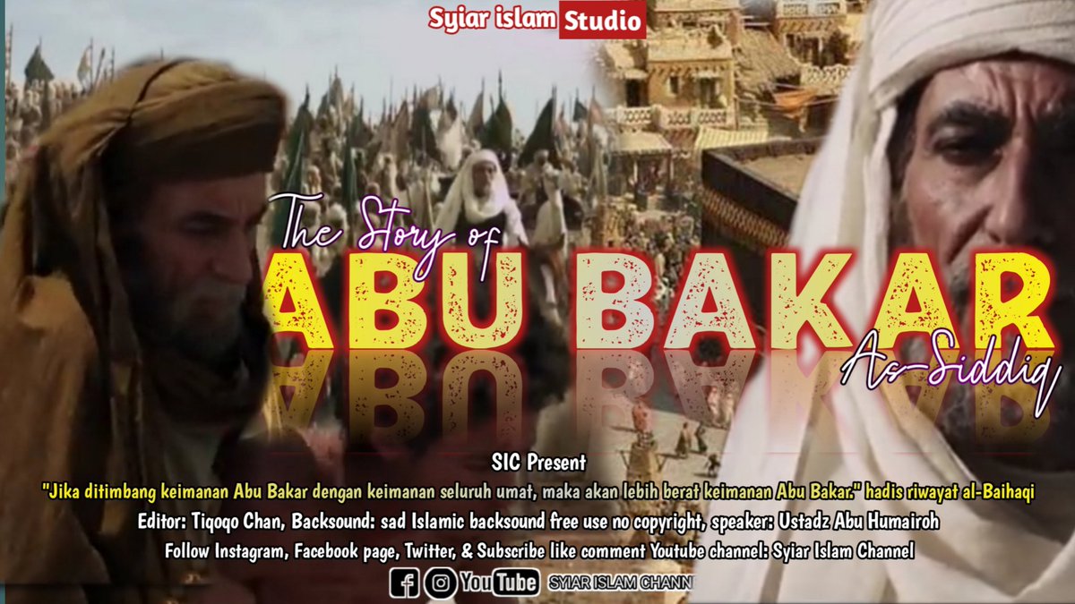 ChannelSyiar's tweet image. Kisah tauladan Khulafaur Rasyidin Abu bakar As Siddiq
 السَّلاَمُ عَلَيْكُمْ وَرَحْمَةُ اللهِ وَبَرَكَاتُهُ
Penerus kepemimpinan Islam setelah wafatnya Rasulullah SAW, dia lah, beliau adalah Abu bakar As Siddiq, sosok seorang dermawan. 

youtu.be/5AVQVcKh53E