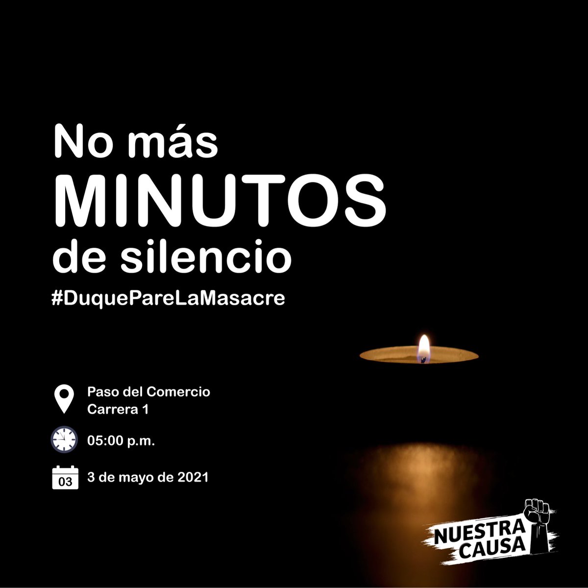 Hoy invitamos a que en cada una de sus casas, esta noche encendamos una vela, le tomemos una foto, la subimos a redes sociales y ponemos el HT #DuquePareLaMasacre A quienes nos quieren acompañar, estaremos en el punto donde asesinaron a Nicolás Guerrero haciendo el homenaje🕯💜