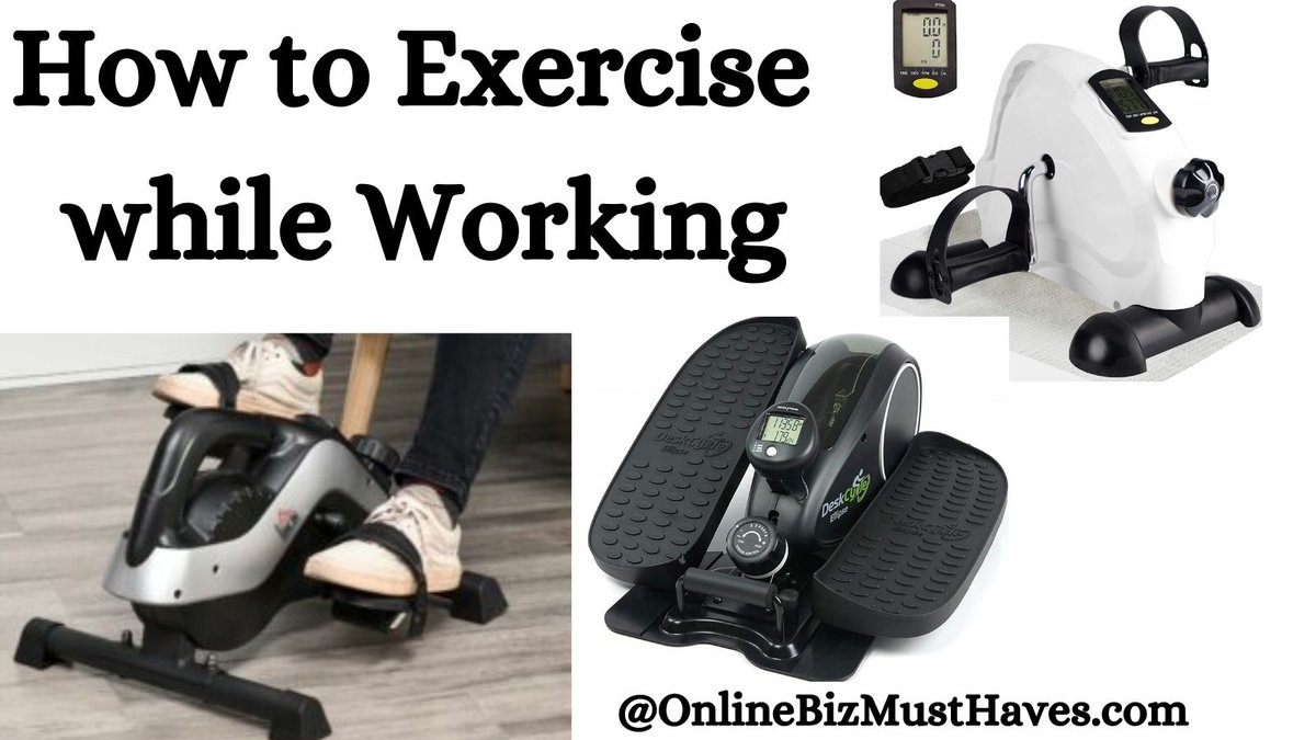 How to Exercise while Working - Online Biz Must Haves - go.shr.lc/3aAqrHy #BlogPost #FitAtWork #WorkFromHome #smallbiz #UnderDeskExerciser