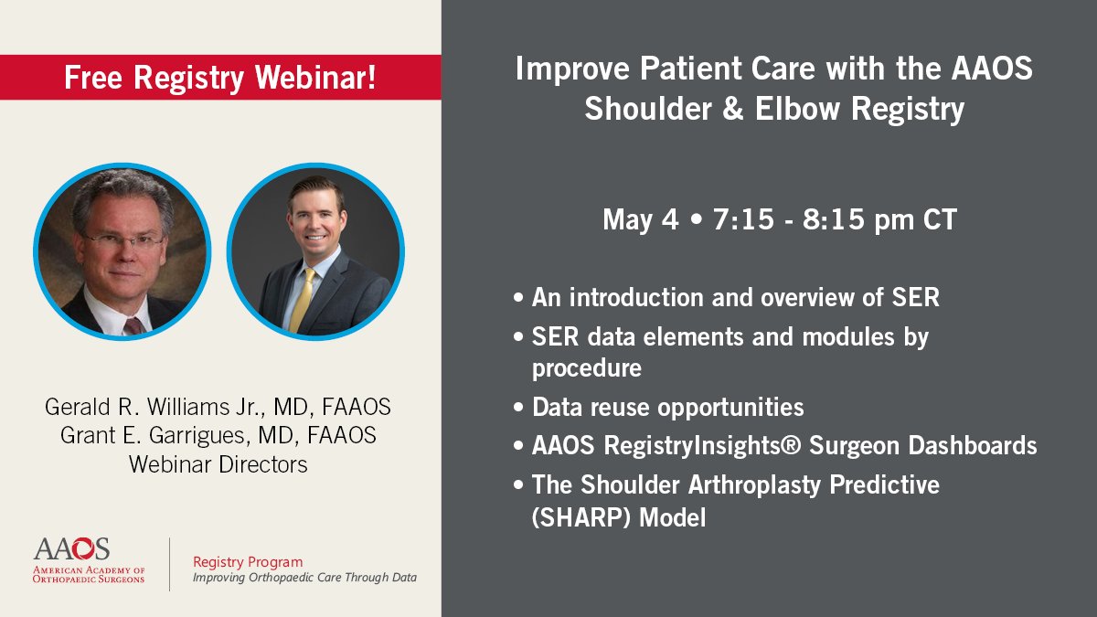 AAOS1's tweet image. Join Gerald R. Williams Jr, MD, FAAOS, and Grant E. Garrigues, MD, FAAOS as they provide an overview of the AAOS Shoulder &amp;amp; Elbow Registry. They'll cover SER data elements, data reuse opportunities, and more. bit.ly/2SekCJA #OrthoRegistries #registrydata @Grant_Garrigues
