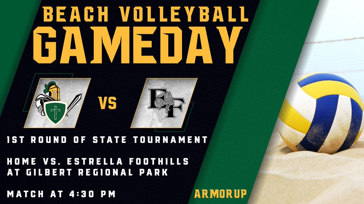 Our Beach Volleyball Team competes in 1st Round of the State Tournament versus Estrella Foothills at Gilbert Regional Park. Go Knights! #ArmorUp