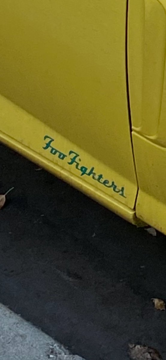 doxellis's tweet image. important life update: found this foo fighters car parked on the streets of Northeast LA