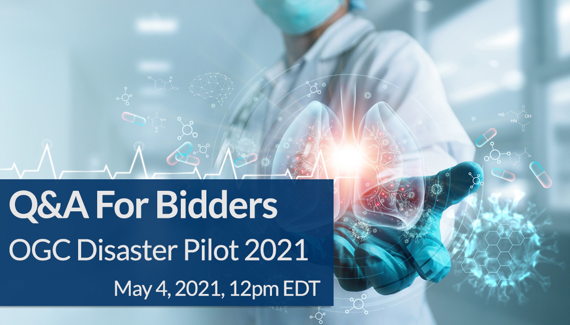 opengeospatial's tweet photo. Tomorrow, Tuesday May 4 @ noon EDT OGC and the location community will meet for a Q&amp;A webinar for anyone interested in participating in the OGC Disaster Pilot 2021. Join the conversation: https://t.co/Q4ZAoa3Pgl https://t.co/ew2QgTvHBP