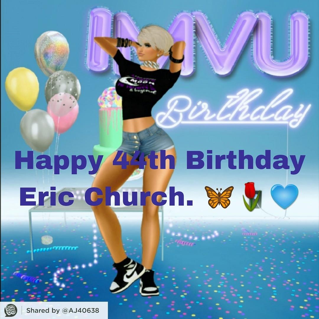 Happy Birthday Eric Church!!  