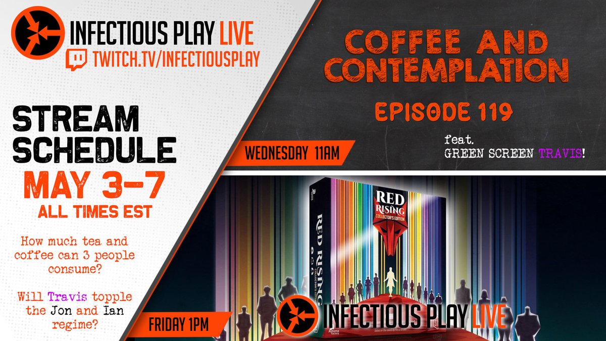 InfectiousPlay's tweet image. ☕️Coffee and Contemplation 119 - We have Travis for both streams this week, but only green screen once.

🎲IPL: Red Rising - @JonGilmour, @Chaos_Moss, and Travis go head to head (to head) in the newest @stonemaiergames title, Red Rising!

twitch.tv/infectiousplay/