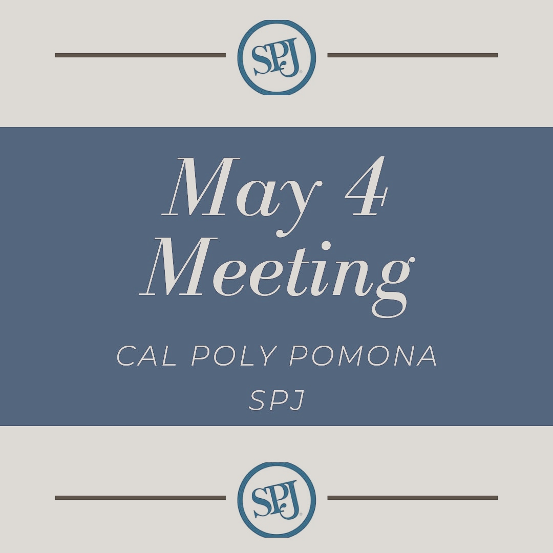 SPJxCPP's tweet image. Meeting May 4! We'll be talking about ways you can take advantage of your time at CPP to gain skills, experience and find which path you want in journalism. We invited students who have done more in our major to talk on these topics. Zoom link in last email, and Instagram bio!