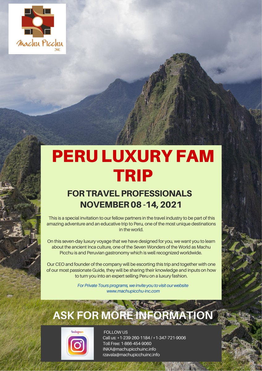 IncMachu's tweet photo. We invite you to form part of this fabulous opportunity to visit Peru on this 7 day Fam Trip addressed for Travel Professionals and companions!. #machupicchuinc #perumachupicchuluxurytours https://t.co/OwLqFWkfgy