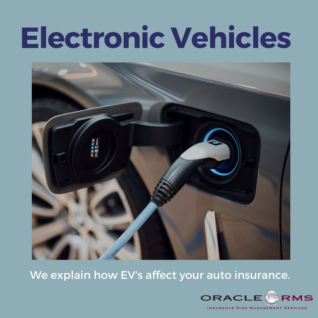 OracleRMS's tweet photo. EV's can affect your auto insurance, we explain why on our new blog post. #OracleRMS https://t.co/7fzy6JVMka