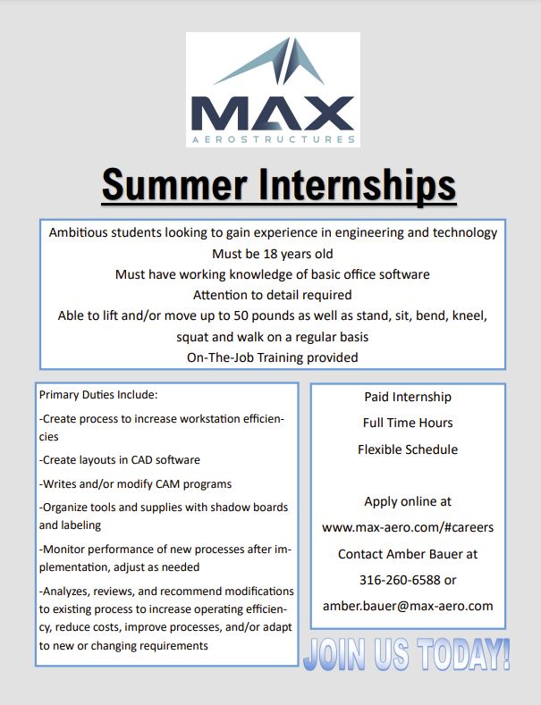 Paid Summer internship opportunities at <a href="/MAXaero_ICT/">MAX Aerostructures</a>. See attached flyer for full details or to apply visit max-aero.com/#careers