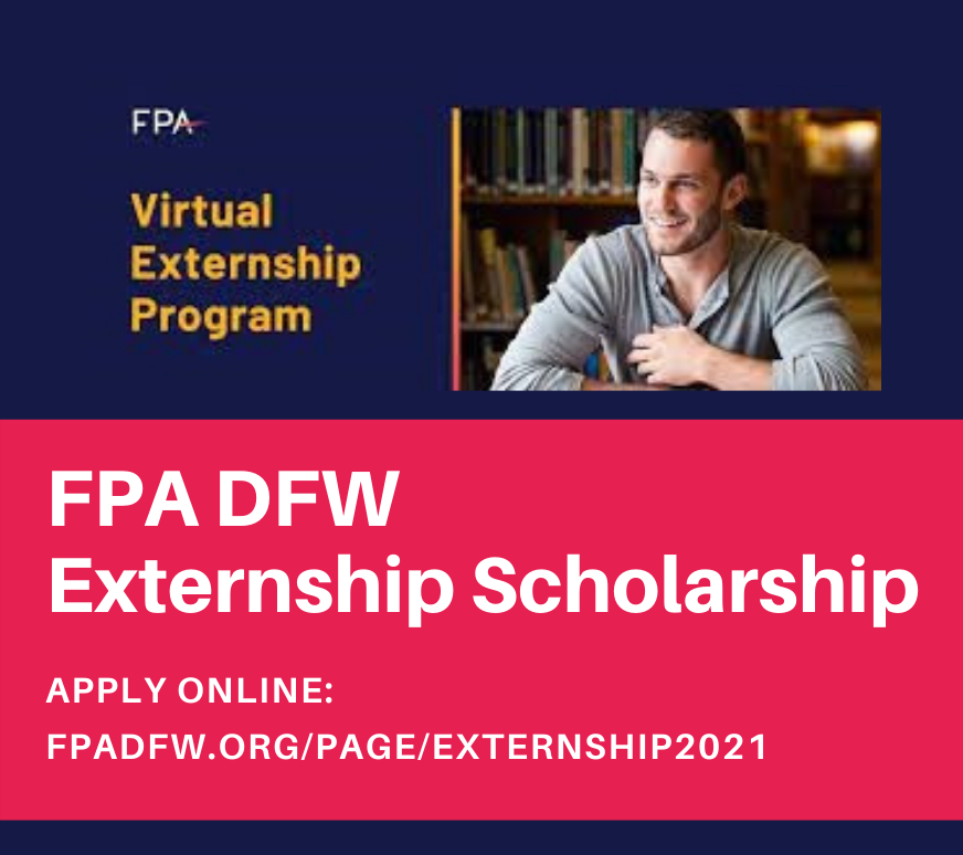 FPADFW's tweet photo. Exciting announcement! FPA DFW is pleased to offer a full scholarship for the 2021 FPA Virtual Externship Program.  The FPA Externship is back and better than ever! Apply by 5/21 for the chance to be selected for this amazing opportunity. https://t.co/lgUhMV1tOH #Externship https://t.co/rrYu54jqrg