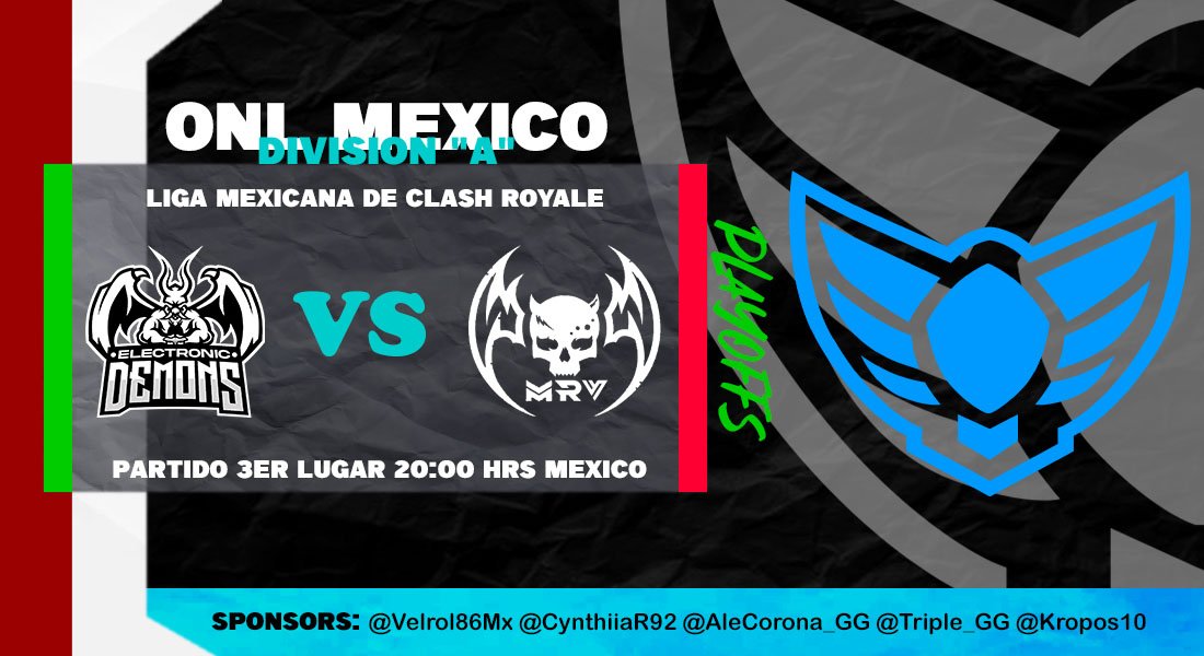 #ONLMEX -Hoy llegamos al final de este Split 2, y que mejor manera de iniciar con el partido del 3er lugar! 🔥

⚔️ @ElecDemonsGG 🆚 @RV_MONSTER_ 
🕔 20:00 hrs 🇲🇽
🎙️ <a href="/elpana507xd/">elpana507xd🇵🇦</a> 
📺 twitch.tv/elpana507xd

-Liga Mexicana de #ClashRoyale División "A" 🇲🇽