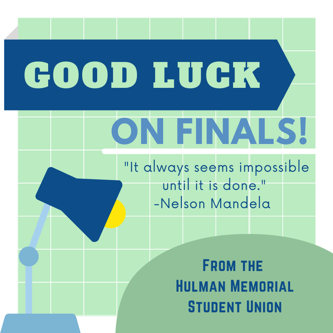 StateHMSU's tweet photo. Good luck on finals, Sycamores! You've got this! Remember to make time for yourself this week and practice self-care! #indstate #indianastateuniversity #isuhmsu #finalsweek https://t.co/NeIBNUEEqh