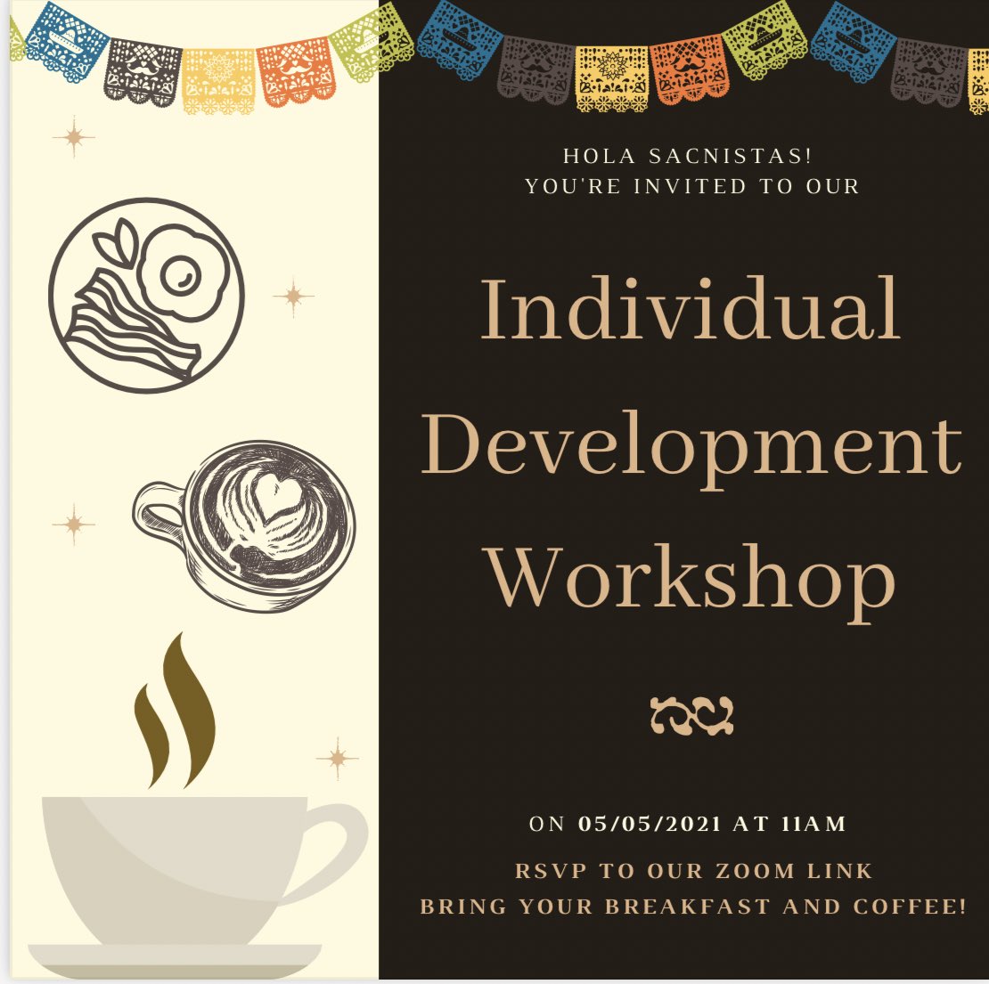 Hello SACNISTAs! 

This Wednesday we are hosting an individual development workshop at 11am. Link to register is in the comments!
