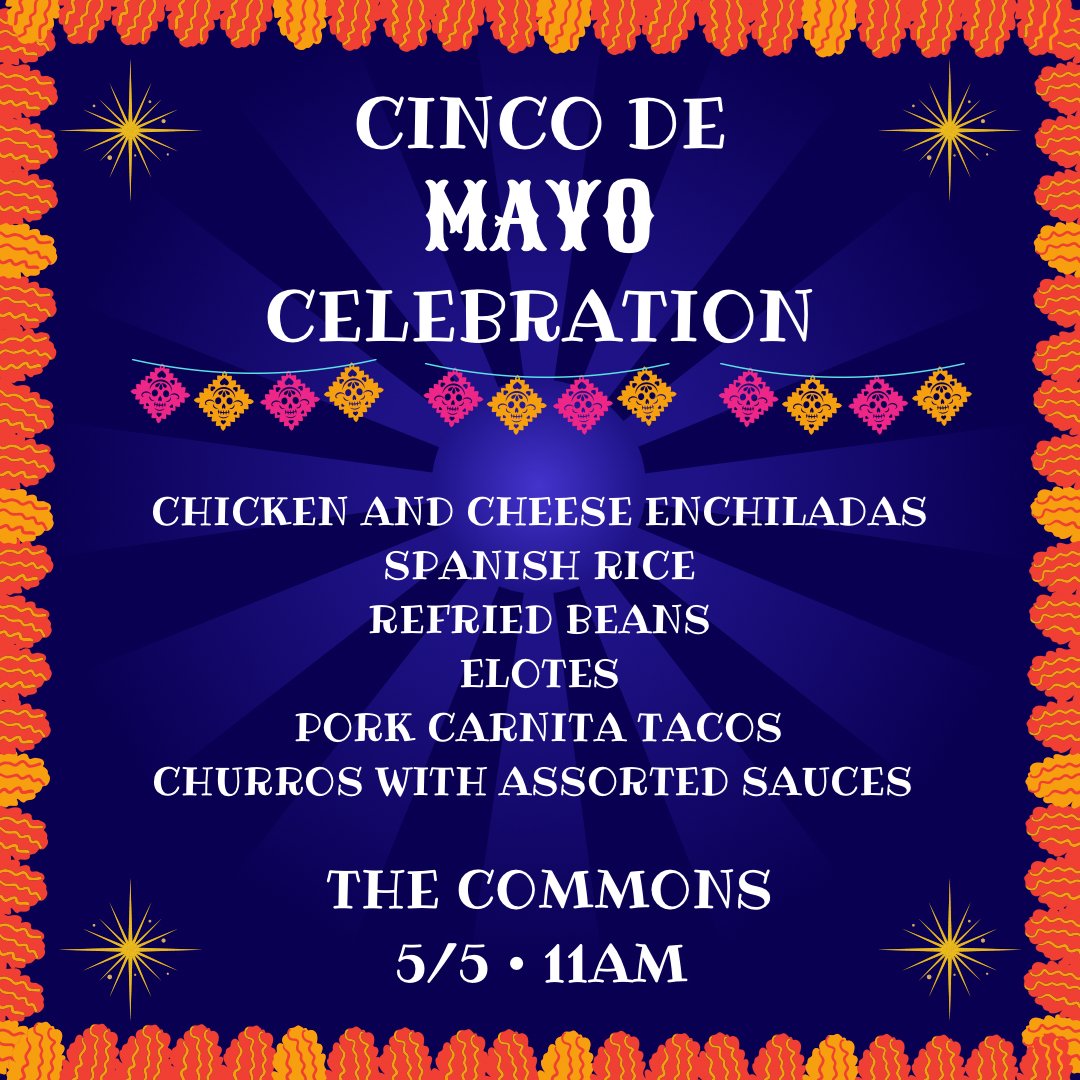 Cinco de Mayo is this Wednesday! Join us for a special lunch.