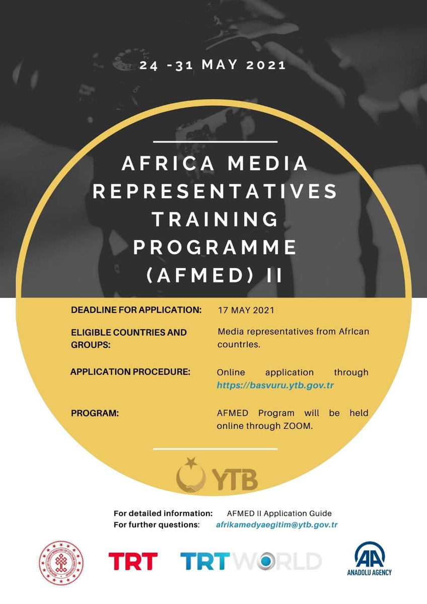 ytb_english's tweet photo. #Africa Media Representatives Training Program II Applications will start on May 5th.❗

Africa Media Representatives Training Program II (#AFMED II) will be held online in cooperation with @trt and @anadoluagency

Application Date: 5- 17 May 2021

📌https://t.co/MA5mXPulJ3 https://t.co/JzPPmv4Qzc