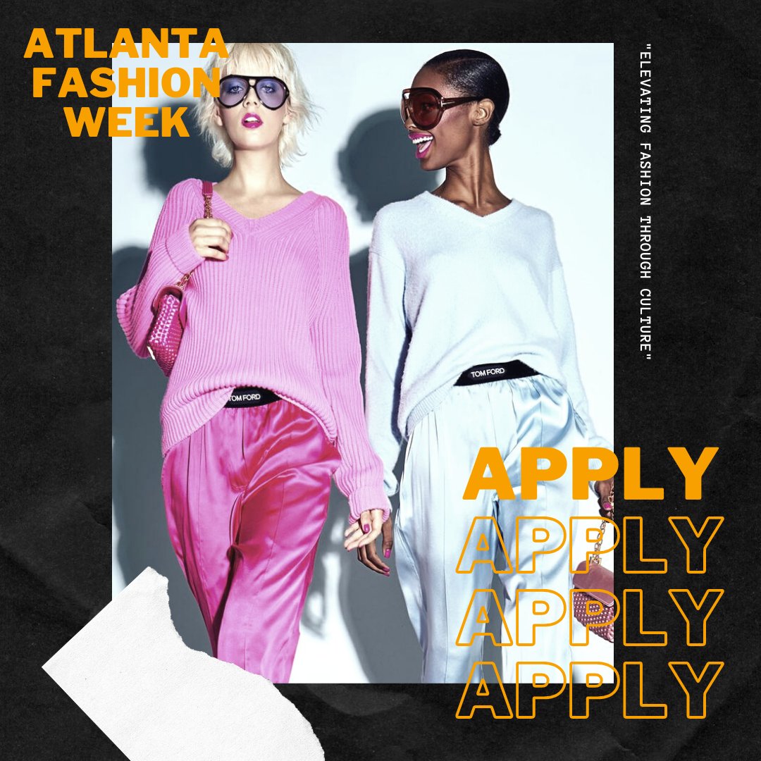 RAGTRADEAtlanta's tweet photo. Atlanta Fashion Week is now accepting applications for Volunteers, City-Wide Celebrations, Fashion Installations, Models, and Runway and Fashion Presentation. 

Visit https://t.co/wI8sjxUUg7 to apply today ‼️

#fashion #atlanta #fashionweek #designers https://t.co/rfXaYqolj2