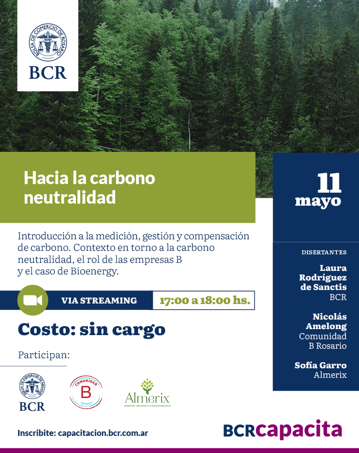 almerix_'s tweet image. 11 de Mayo, estaremos hablando sobre carbono neutralidad junto a la comunidad B, la
Bolsa de Comercio de Rosario, y una empresa B local, Rosario BioEnergy.

La inscripción es abierta y gratuita a través de capacitacion.bcr.com.ar
capacitacion.bcr.com.ar/capacitacion/c…