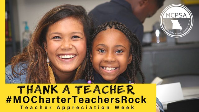 It's Teacher Appreciation Week! This year, we especially want to celebrate all Missouri charter school educators for supporting their students during this pandemic! #TeacherAppreciation #MOCharterTeachersRock #ThankATeacher @mocharterschool