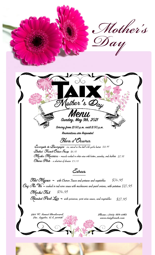 taixfrench's tweet photo. Treat mom to TAIX for Mother's day! Reserve your favorite spot now, serving 12PM-8PM. https://t.co/zJzXAMr1ei https://t.co/AJGxWfLFsR