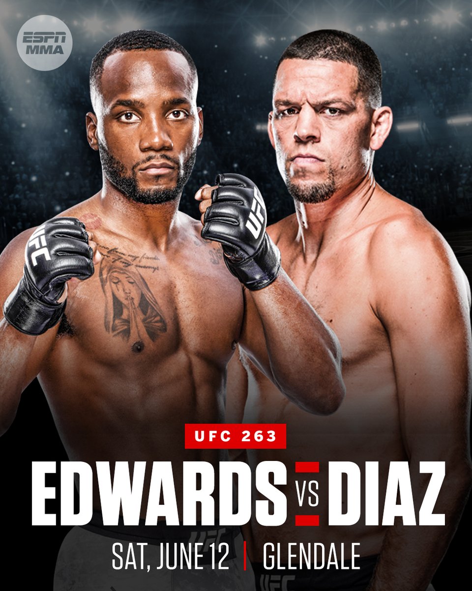 Espn Mma On Twitter Leon Edwards Vs Nate Diaz Has Been Postponed To Ufc 263 On June 12 Sources Confirmed To Marc Raimondi It Will Remain A Five Round Non Title Fight Https T Co 5xpcbuzgy6