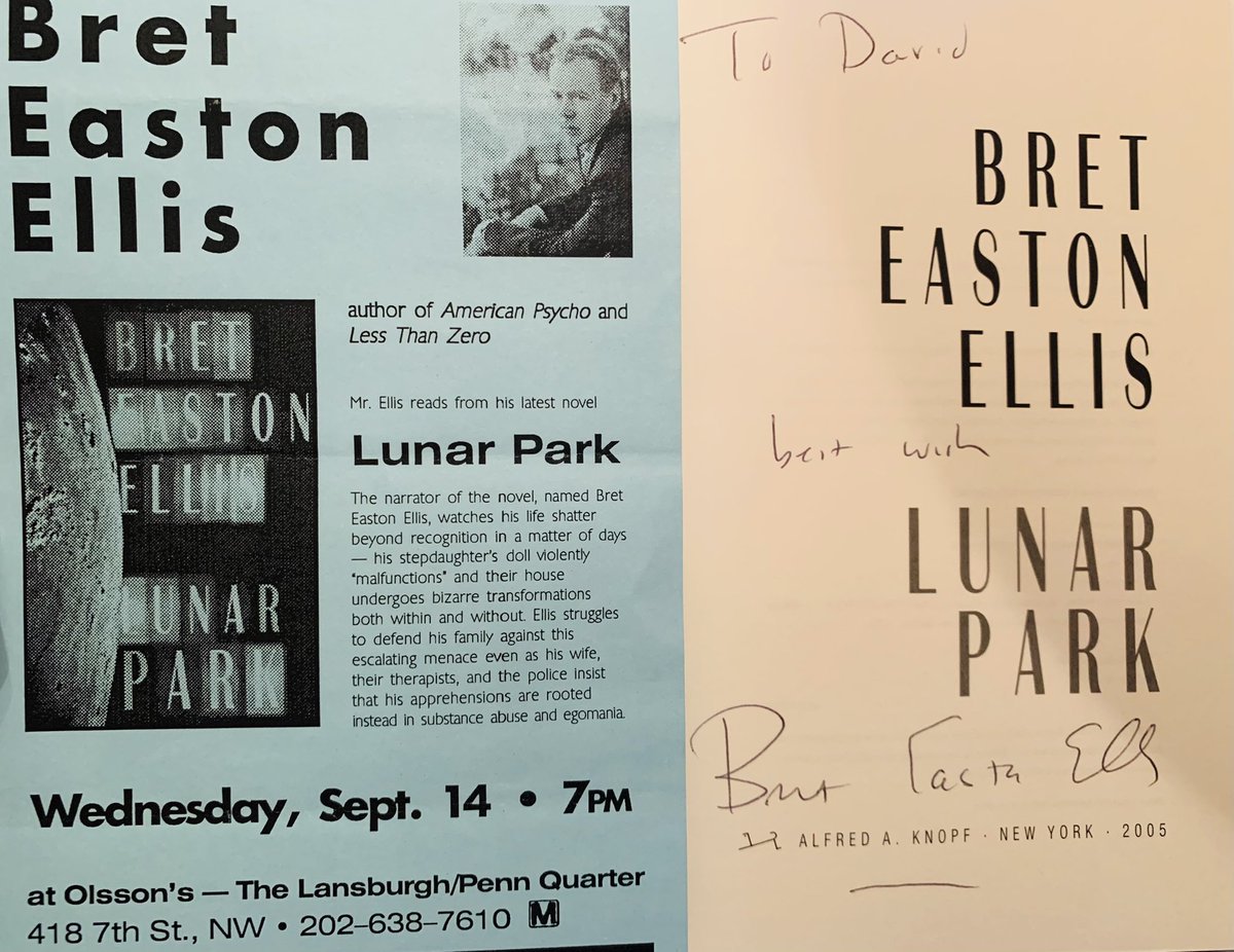 Sept. 14, 2005. I saw/heard BEE read from Lunar Park @ Olsson’s bookstore in Washington, DC. He autographed his novel &amp; my copies of Less Than Zero, The Rules of Attraction, American Psycho, Glamorama, &amp; The Informers. He was gracious &amp; kinda laughed @ my book fumbling &amp; all...