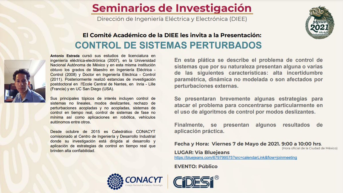 No te pierdas este viernes nuestro #Seminario de Control de Sistemas Perturbados, el acceso es gratuito por medio del siguiente link: bluejeans.com/679799575?src=…