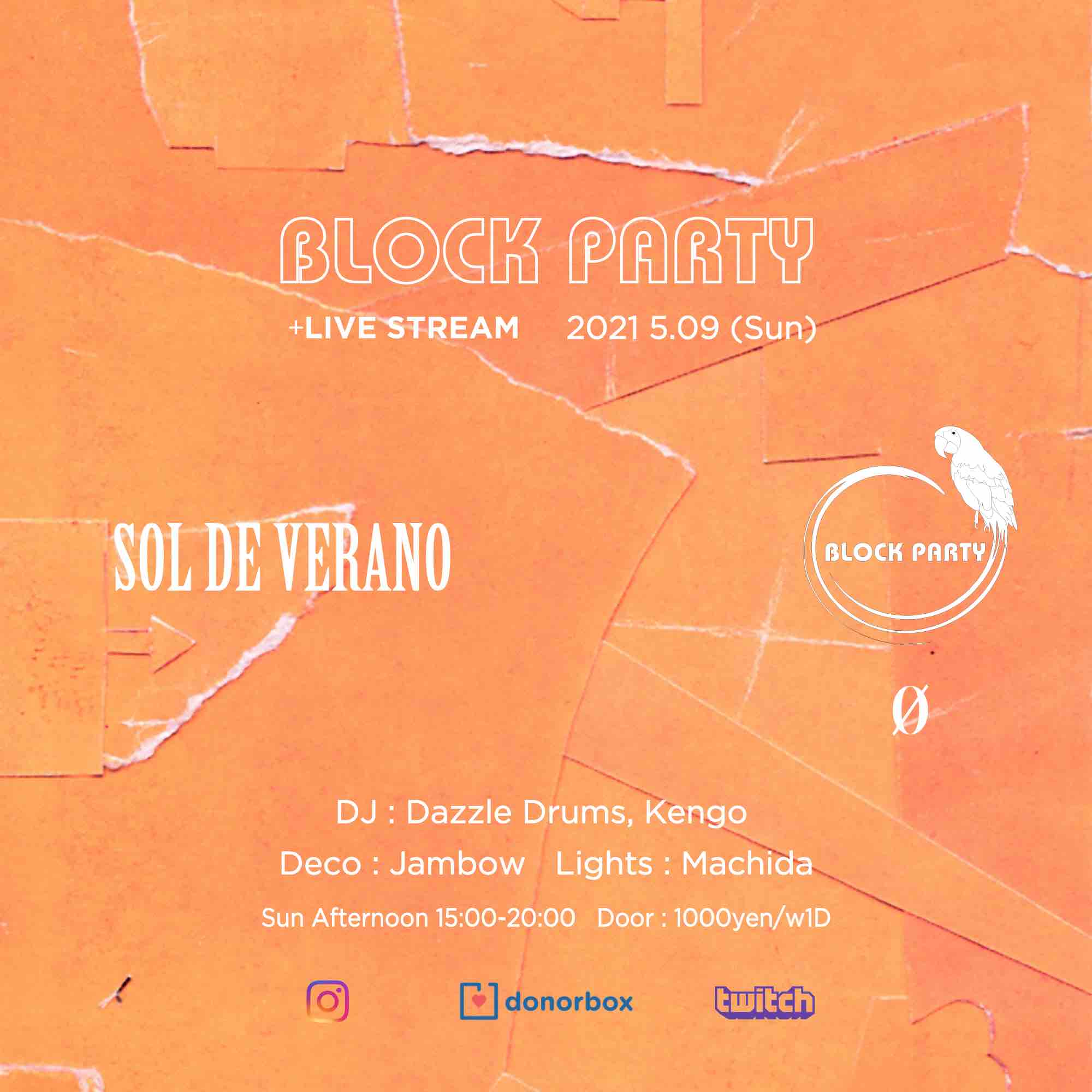 Aoyama 0 Block Partyのinstagram 0 Zeroのtwitchから配信いたします どなたでも観ることができますが 今回もdonationをdonorboxにて募ります 普段の入場料と近い1000円 もしくはそれ以上で お願い頂けましたら幸いです T Co 0fs4o4xcau