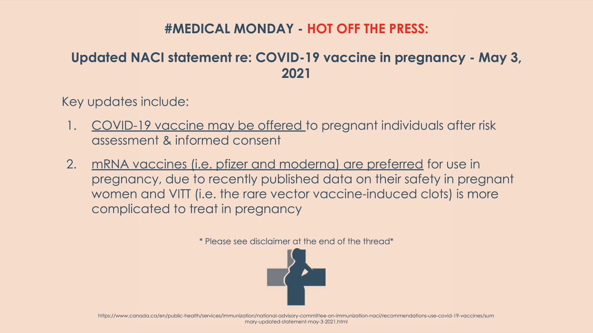 Key points from NACI’s update re: pregnancy: 

1. vaccines can be offered after risk assessment/informed consent (not that diff. from before) 

2. mRNA preferred in pregnancy secondary to recent data on their safety in pregnancy &amp; VITT more complicated to treat in pregnancy

1/