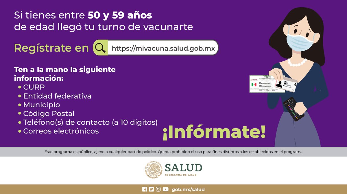 Salud Mexico Si Tienes Entre 50 Y 59 Anos Registrate En T Co 6lkeeh9v6d Es Tu Momento De Recibir La Vacuna Contra Covid19 Ten A La Mano Tu Curp Y Un